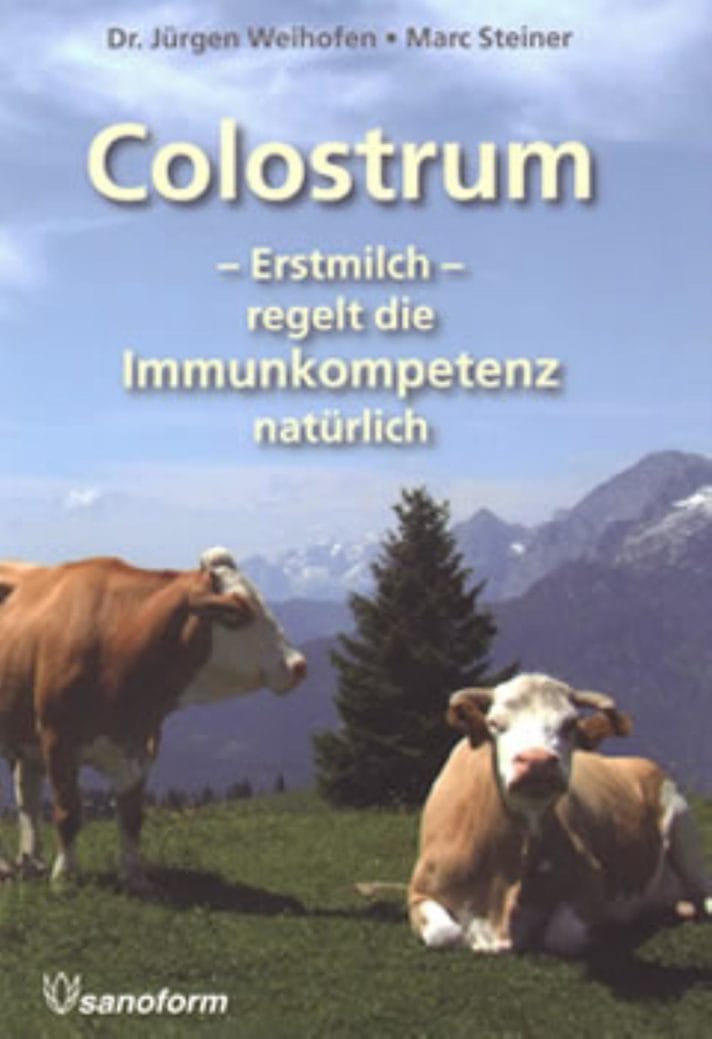 Colostrum regelt Immunkompetenz